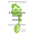 thumbnail image 1 of Explosion Green: One Man's Journey To Green The World's Largest Industry, 1 of 1