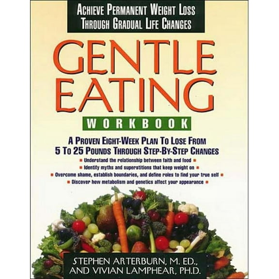 The Gentle Eating -Workbook, (Paperback)