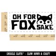 thumbnail image 2 of Oh For Fox Sake Teacher Student School Self-Inking Rubber Stamp Ink Stamper - Black Ink - Small 1-1/2 Inch, 2 of 7