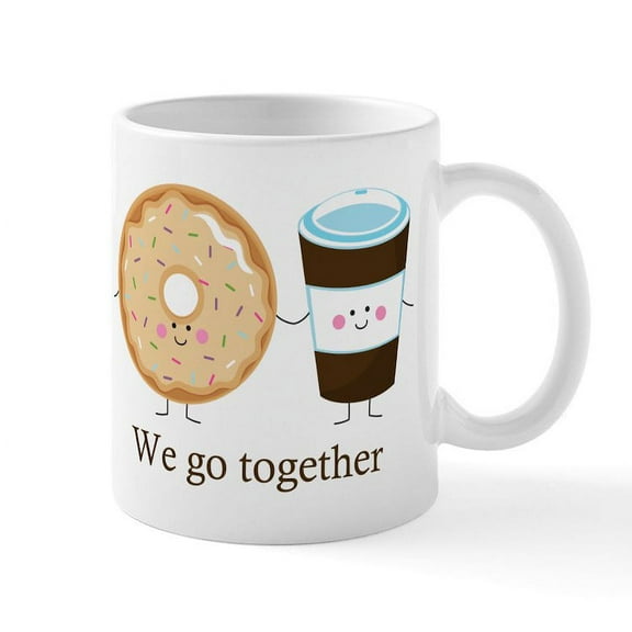 CafePress - We Go Together Like Coffee And Donuts Mug - 11 oz Ceramic Mug - Novelty Coffee Tea Cup