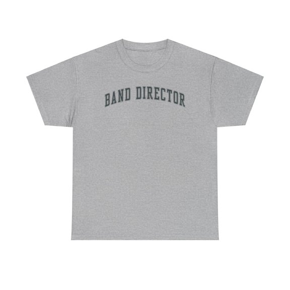 Band director Shirt Gifts Tshirt Crew Neck Short Sleeve