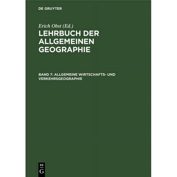 Allgemeine Wirtschafts- und Verkehrsgeographie, (Hardcover)