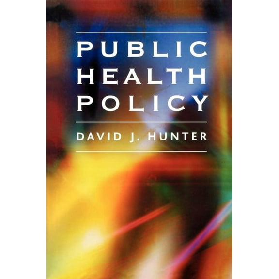 Public Health Policy (Paperback)
