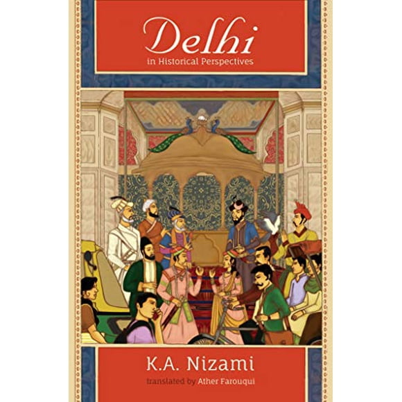 Delhi dans les Perspectives Historiques