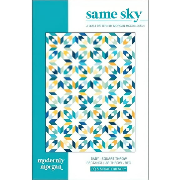 Same Sky Quilt Pattern by Morgan McCollough