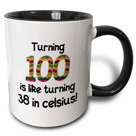 

3dRose Turning 100 is like turning 38 in celsius - fun 100th birthday gift - Two Tone Black Mug 11-ounce