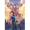 thumbnail image 1 of Splinter & Ash (Splinter & Ash, 1), 1 of 2