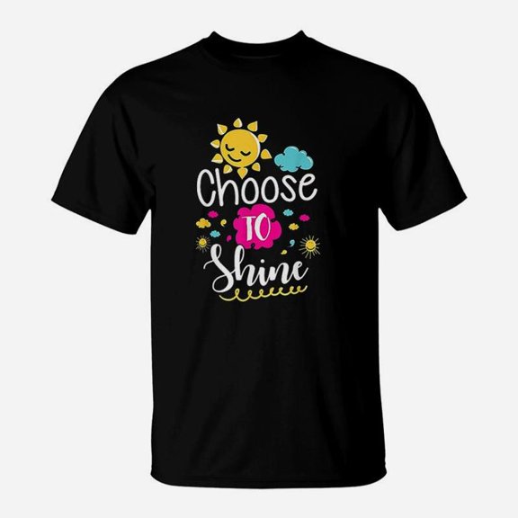 Choose To Shine Teacher TShirt