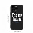 thumbnail image 3 of Stylish Black iPhone 15 Pro Case - " This my Patuna " Bold White Text & Tower Design Lightweight & Yellowing Resistant, 3 of 6
