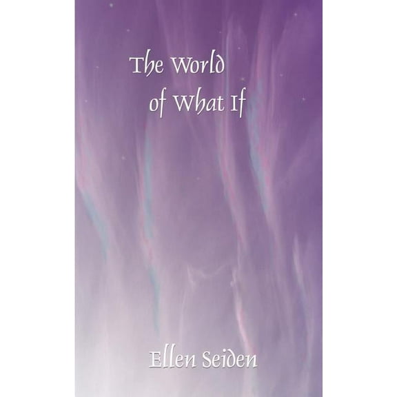 The World of What If, (Paperback)