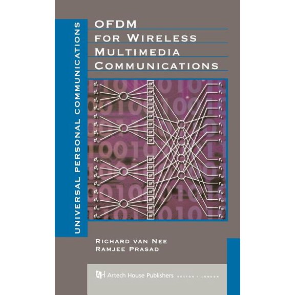 Artech House Universal Personal Communications: Ofdm for Wireless Multimedia Communications (Hardcover)