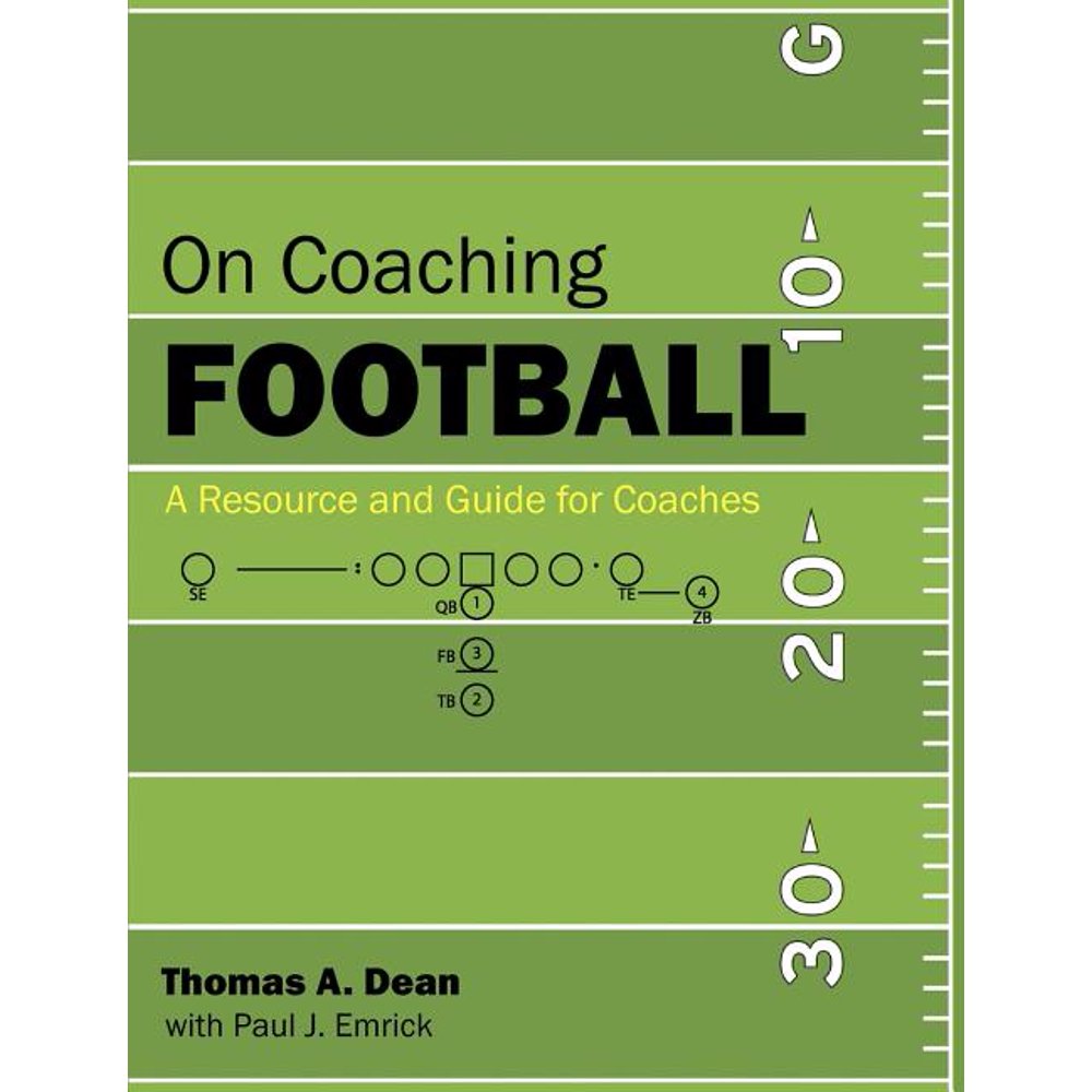 On Coaching Football A Resource and Guide for Coaches