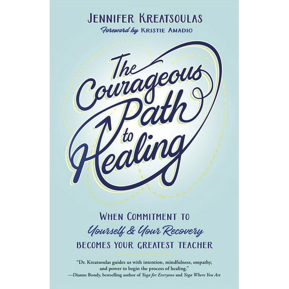 The Courageous Path to Healing (Paperback)