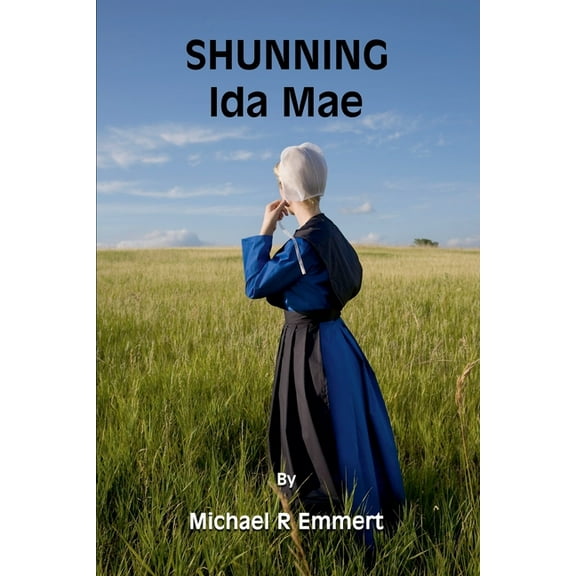 Shunning Ida Mae, (Paperback)