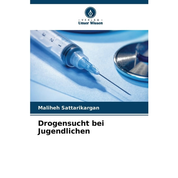 Drogensucht bei Jugendlichen, (Paperback)