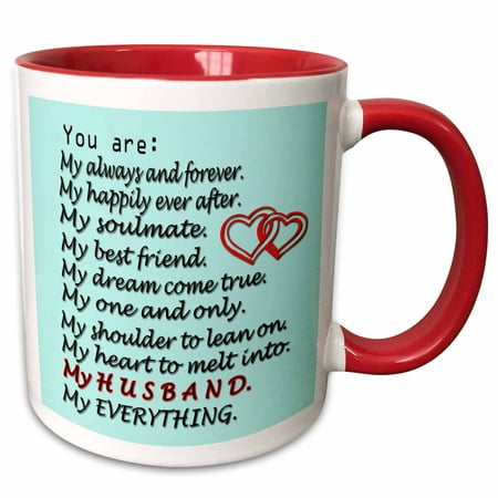 3dRose My always and forever, My happily ever after, My soulmate, My best friend - Two Tone Red Mug,