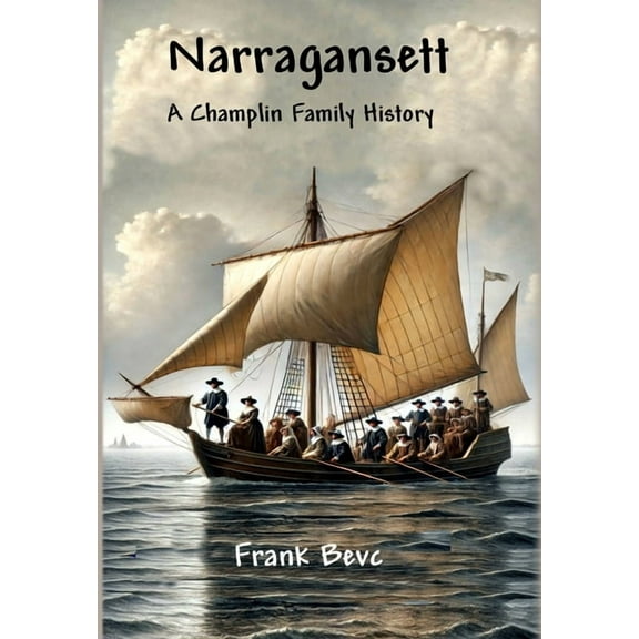 Narragansett - A Champlin Family History, (Hardcover)
