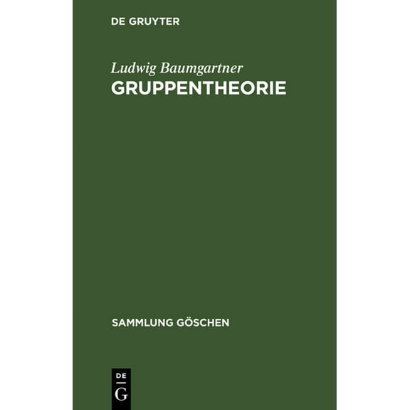 Sammlung Göschen: Gruppentheorie (Hardcover)