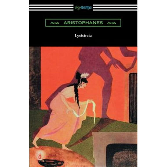 Lysistrata: (Translated with Annotations by The Athenian Society) (Paperback)