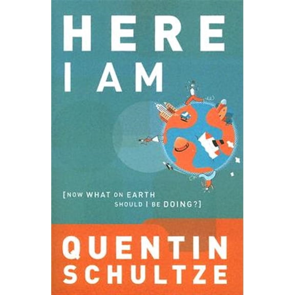 Pre-Owned Here I Am: Now What on Earth Should I Be Doing? (Paperback) 0801065453 9780801065453