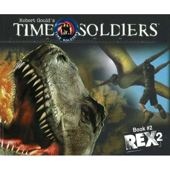 Pre-Owned Rex: 2 (Time Soldiers): No. 2 (Time Soldiers S.) Paperback