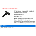 thumbnail image 2 of TPMS Sensor - Compatible with 2009 - 2015 Chevy Traverse 2010 2011 2012 2013 2014, 2 of 2