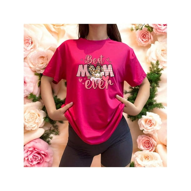 Playera Blusa De Best Mom Ever Moda Fashion Para Mujer Color Fucsia Talla Mediana Marca Emil SaEs