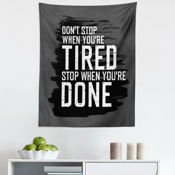 Fitness Tapestry, Words Dont Stop Encouraging Keep Moving Brush Strokes, Fabric Wall Hanging Decor for Bedroom Living Room Dorm, 5 Sizes, Charcoal Grey White, by Ambesonne