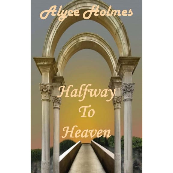 Halfway to Heaven