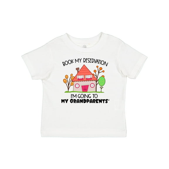 Inktastic Book My Reservation I'm Going to My Grandparents' House Boys or Girls Baby T-Shirt