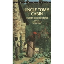 Bantam Classics Uncle Tom's Cabin, (Paperback)