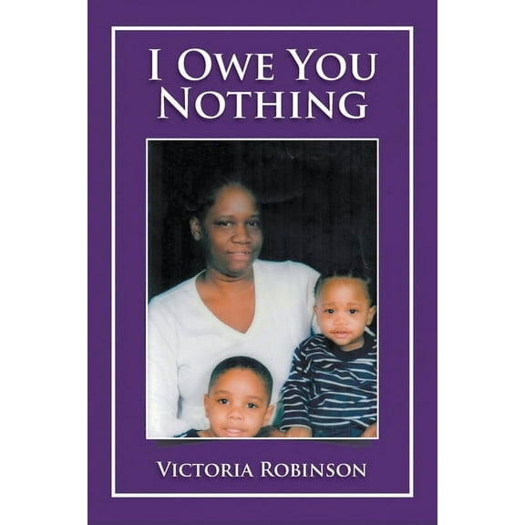 I Owe You Nothing, (Paperback)