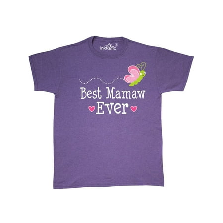 Best Mamaw Ever Grandma Gift T-Shirt (Zz Top Best Dressed Man)