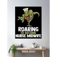 thumbnail image 2 of Nurse Midwife Nursing Quote For A Clinical Nurse Student Poster Wall Art, Modern Wall Decor, 12x18 UNFRAMED, 2 of 3