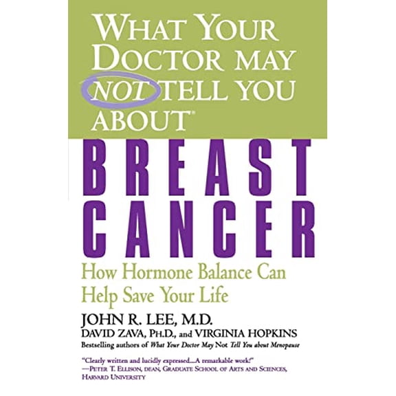 Pre-Owned What Your Doctor May Not Tell You About: Breast Cancer, 9780446679800, 0446679801, Paperback,