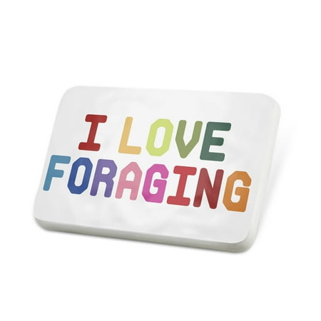 Porcelein Pin I Love Foraging,Colorful Lapel Badge – NEONBLOND