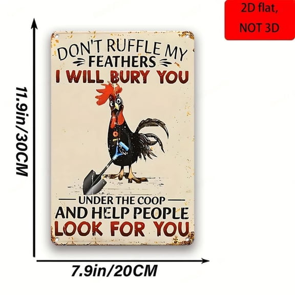 12X8inch Vintage Iron Rooster Sign "Don't Ruffle My Feathers" - Humorous Farmhouse Wall Decor, 12"x8", Durable Metal Plaque for Garden, Home, Kitchen, Yard - Rustic Bar, for Man Cave, Garage Art, R