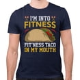 thumbnail image 2 of Fitness Taco in My Mouth Shirt Unisex 4X-Large Navy, 2 of 5