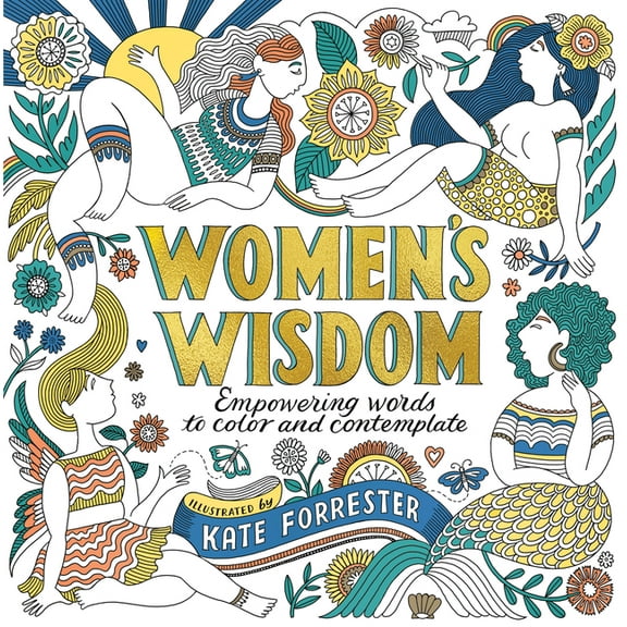 Women's Wisdom: Empowering Words to Color and Contemplate - Positive & Inspiring Coloring Book for Women with Affirmatio, (Paperback)