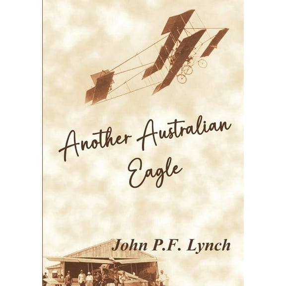 Another Australian Eagle, (Paperback)