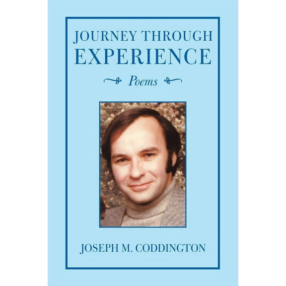 Journey Through Experience : Poems (Paperback)