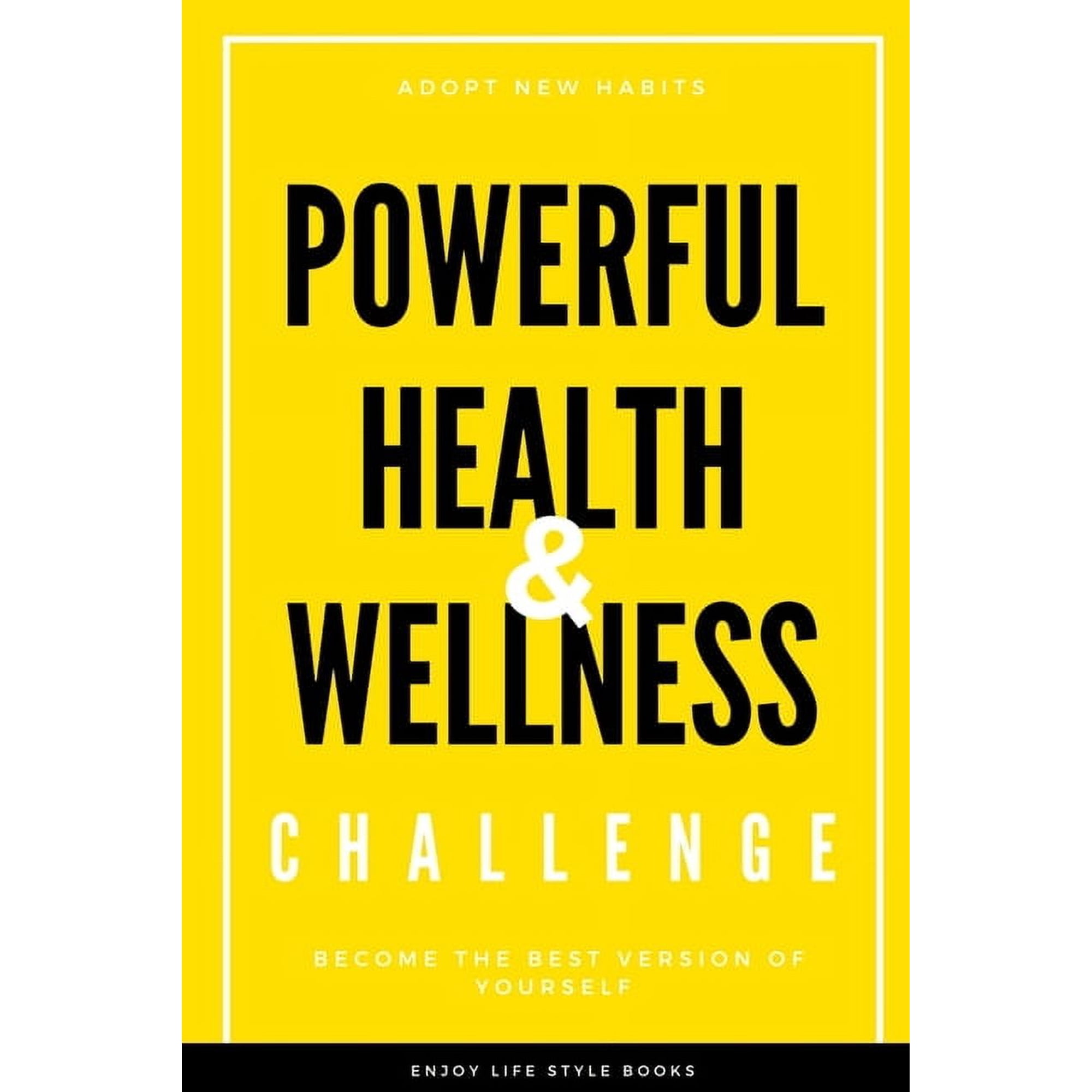 Powerful Health & Wellness Challenge for Men: Undated Daily & Weekly Planner Challenge for Good Eating Habits & Sports Routine. Diet/Meal Prep Planner Workout/Fitness & Organizer for Weight loss focus