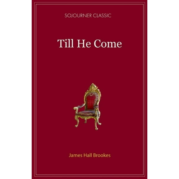Till He Comes, (Paperback)