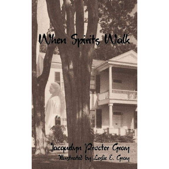 When Spirits Walk, (Paperback)