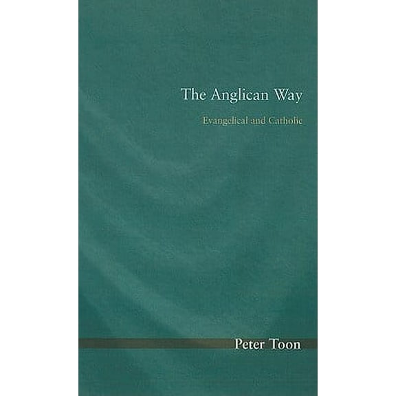 The Anglican Way (Paperback)