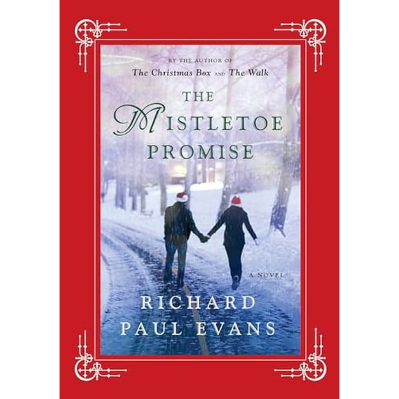 Pre-Owned The Mistletoe Promise (Hardcover) 1476728208 9781476728209