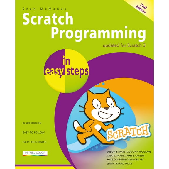 In Easy Steps: Scratch Programming in Easy Steps (Paperback)