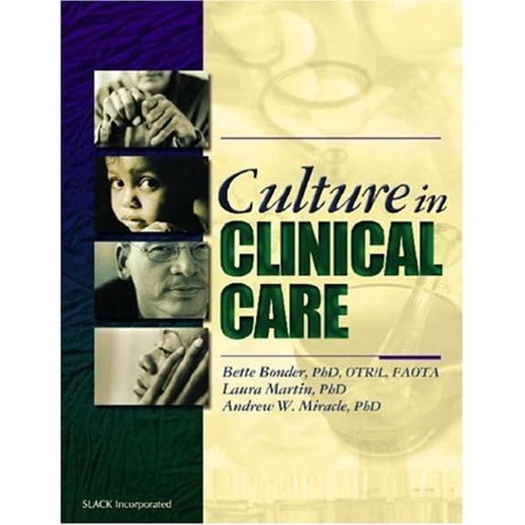 Pre-Owned Culture in Clinical Care (Paperback) 1556424590 9781556424595