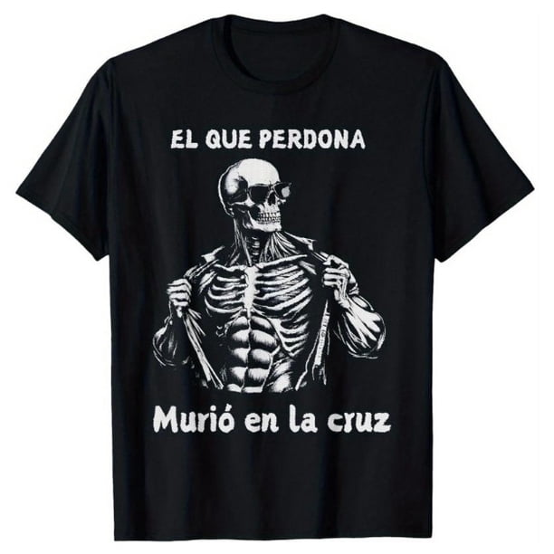 Chidas Gym Funny Sarcasm Slang Mexican Skull Sayings T Shirt Fashionable Comfortable Short Sleeve Summer Tee Black