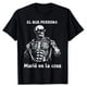 thumbnail image 1 of Chidas Gym Funny Sarcasm Slang Mexican Skull Sayings T Shirt Fashionable Comfortable Short Sleeve Summer Tee Black, 1 of 6